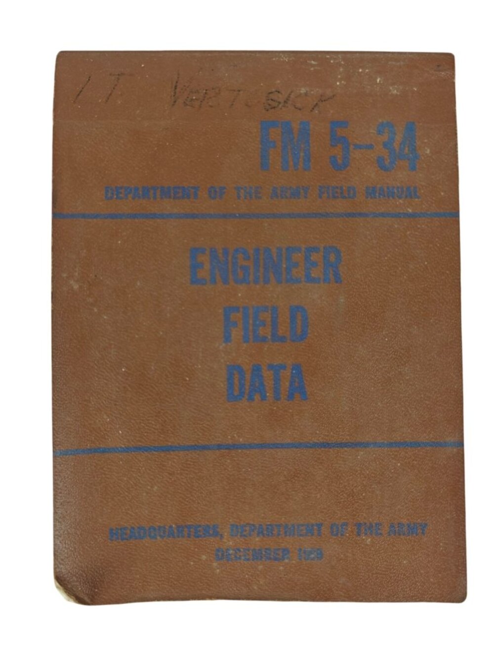 Department Of The Army Field Manual FM 5-34 Engineer Field Data 1969 Paperback